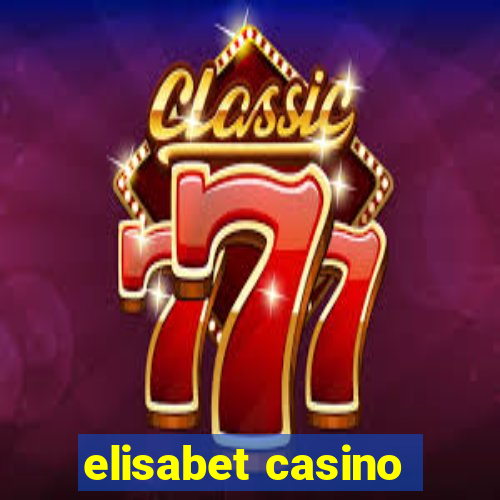 elisabet casino